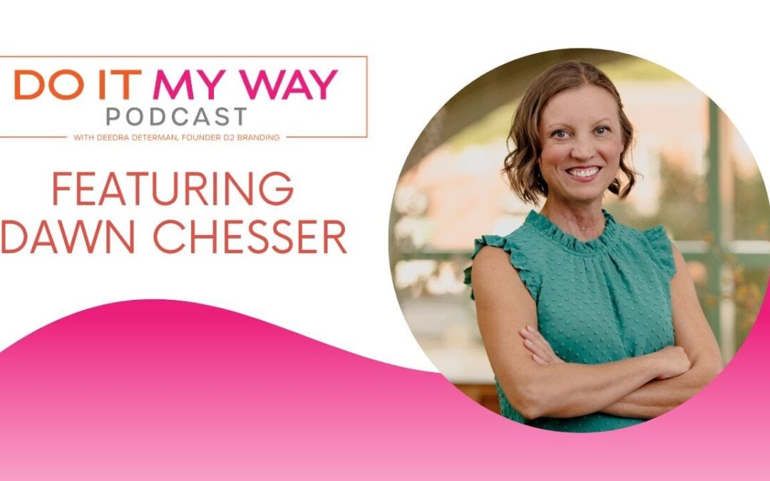 The Recipe for Resilience – Dawn Chesser