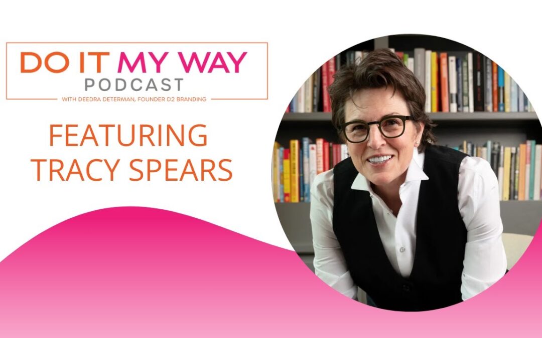 Leadership, Lessons & The Stories That Shape Us – Tracy Spears