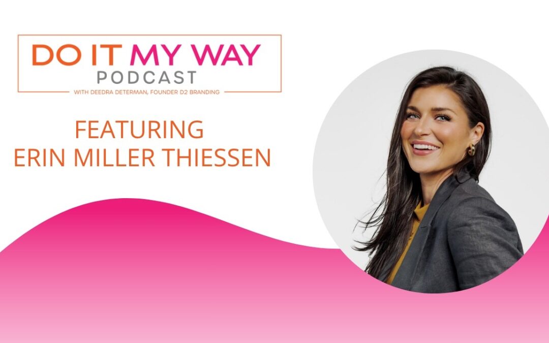 Movement, Motivation, Motherhood – Erin Miller Thiessen